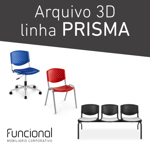 CADEIRAS 3D - LINHA PRISMA